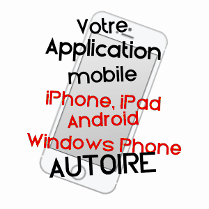 application mobile à AUTOIRE / LOT