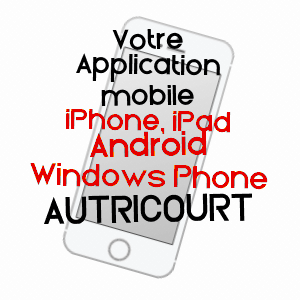 application mobile à AUTRICOURT / CôTE-D'OR