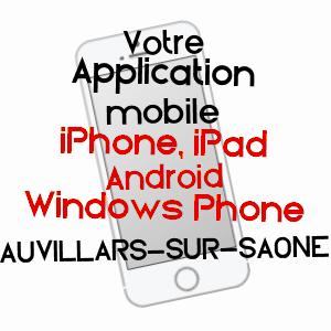 application mobile à AUVILLARS-SUR-SAôNE / CôTE-D'OR