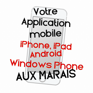 application mobile à AUX MARAIS / OISE