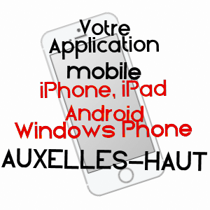 application mobile à AUXELLES-HAUT / TERRITOIRE DE BELFORT