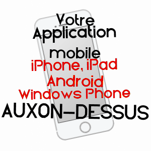 application mobile à AUXON-DESSUS / DOUBS