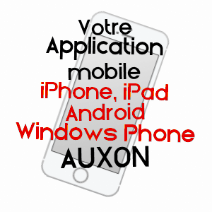 application mobile à AUXON / HAUTE-SAôNE
