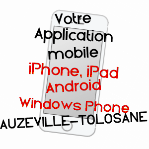 application mobile à AUZEVILLE-TOLOSANE / HAUTE-GARONNE