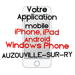 application mobile à AUZOUVILLE-SUR-RY / SEINE-MARITIME