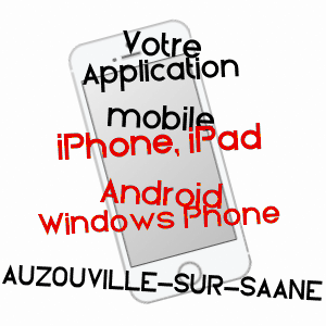 application mobile à AUZOUVILLE-SUR-SAâNE / SEINE-MARITIME