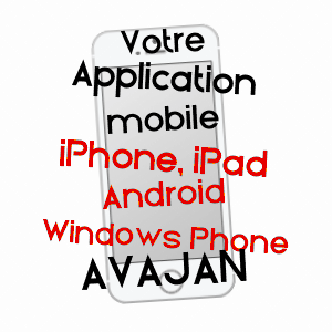 application mobile à AVAJAN / HAUTES-PYRéNéES