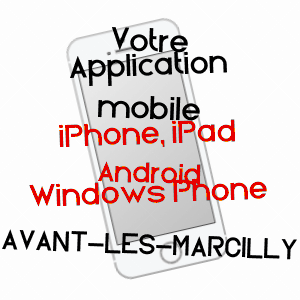 application mobile à AVANT-LèS-MARCILLY / AUBE