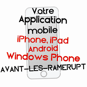 application mobile à AVANT-LèS-RAMERUPT / AUBE
