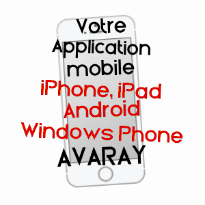 application mobile à AVARAY / LOIR-ET-CHER