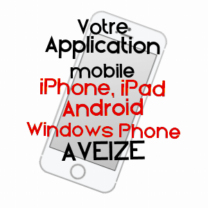 application mobile à AVEIZE / RHôNE