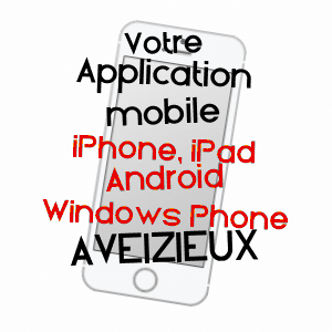 application mobile à AVEIZIEUX / LOIRE