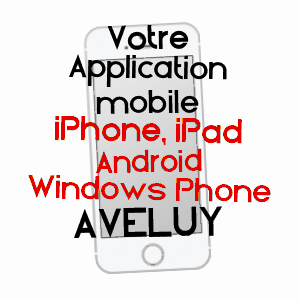 application mobile à AVELUY / SOMME