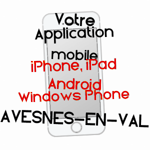 application mobile à AVESNES-EN-VAL / SEINE-MARITIME