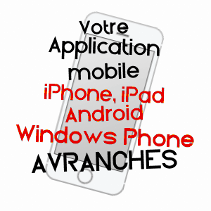 application mobile à AVRANCHES / MANCHE