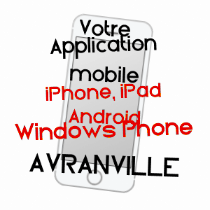 application mobile à AVRANVILLE / VOSGES