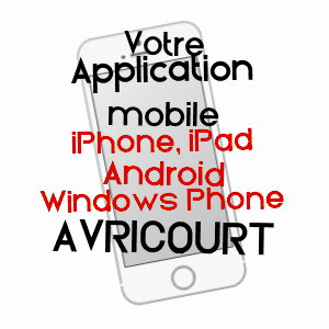 application mobile à AVRICOURT / OISE