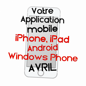 application mobile à AVRIL / MEURTHE-ET-MOSELLE