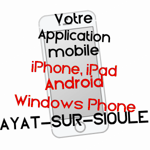 application mobile à AYAT-SUR-SIOULE / PUY-DE-DôME