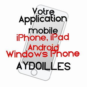 application mobile à AYDOILLES / VOSGES