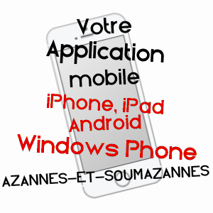 application mobile à AZANNES-ET-SOUMAZANNES / MEUSE