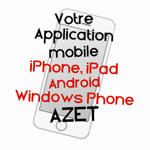 application mobile à AZET / HAUTES-PYRéNéES