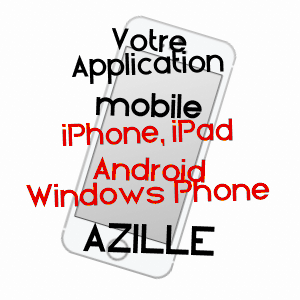 application mobile à AZILLE / AUDE