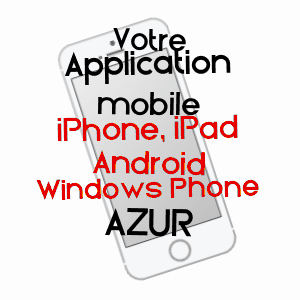 application mobile à AZUR / LANDES