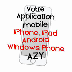 application mobile à AZY / CHER