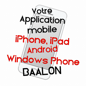 application mobile à BAâLON / MEUSE