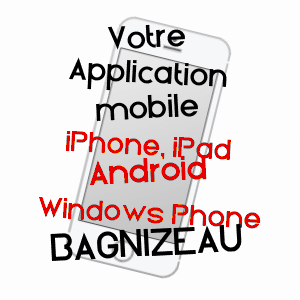application mobile à BAGNIZEAU / CHARENTE-MARITIME