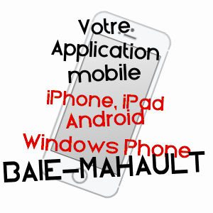application mobile à BAIE-MAHAULT / GUADELOUPE
