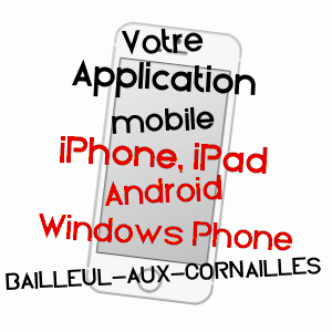application mobile à BAILLEUL-AUX-CORNAILLES / PAS-DE-CALAIS