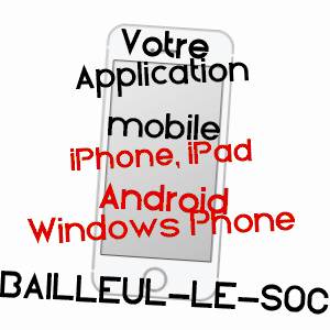 application mobile à BAILLEUL-LE-SOC / OISE