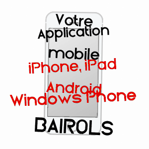 application mobile à BAIROLS / ALPES-MARITIMES
