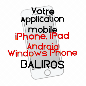 application mobile à BALIROS / PYRéNéES-ATLANTIQUES