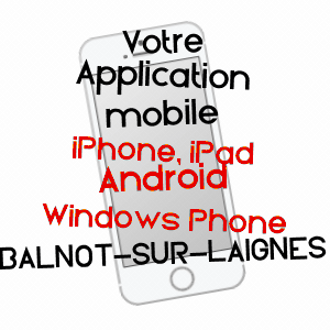 application mobile à BALNOT-SUR-LAIGNES / AUBE