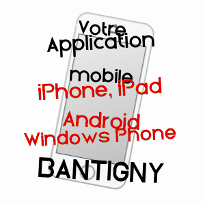 application mobile à BANTIGNY / NORD