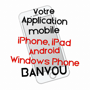 application mobile à BANVOU / ORNE