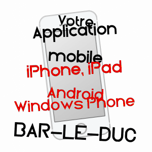 application mobile à BAR-LE-DUC / MEUSE