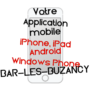 application mobile à BAR-LèS-BUZANCY / ARDENNES