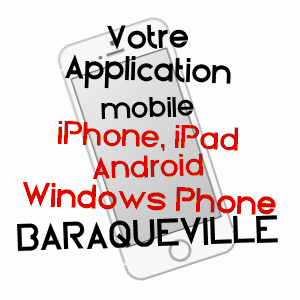 application mobile à BARAQUEVILLE / AVEYRON