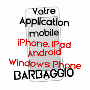 application mobile à BARBAGGIO / HAUTE-CORSE