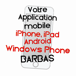 application mobile à BARBAS / MEURTHE-ET-MOSELLE