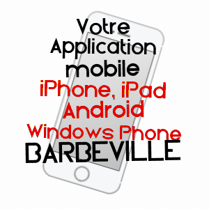 application mobile à BARBEVILLE / CALVADOS
