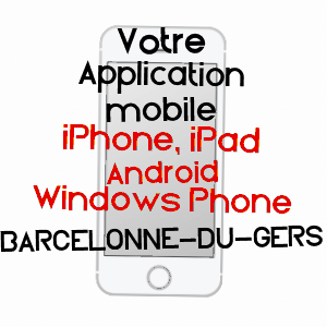 application mobile à BARCELONNE-DU-GERS / GERS