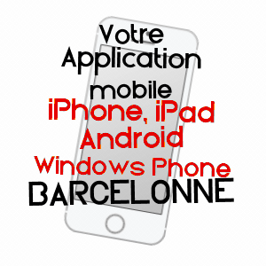 application mobile à BARCELONNE / DRôME