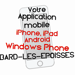 application mobile à BARD-LèS-EPOISSES / CôTE-D'OR