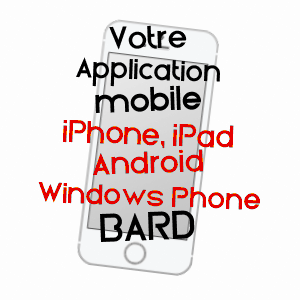 application mobile à BARD / LOIRE