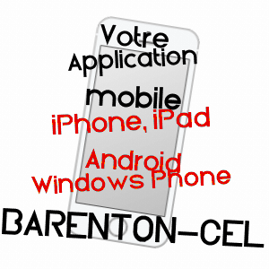 application mobile à BARENTON-CEL / AISNE